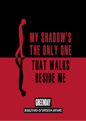 My Shadow’s the Only One Art