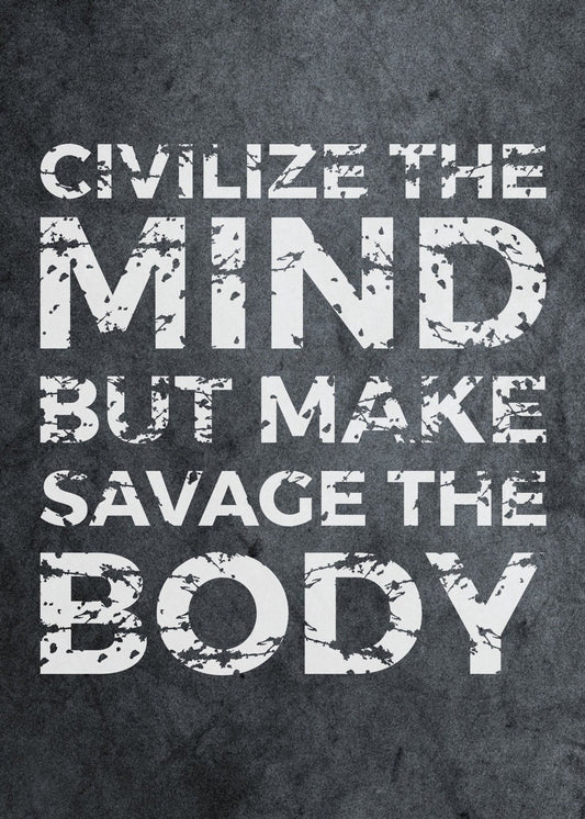 Civilize The Mind