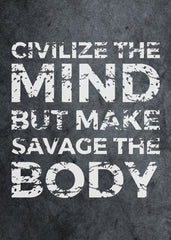 Civilize The Mind