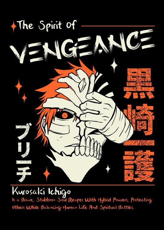 Kurosaki Ichigo, The Spirit of Vengeance