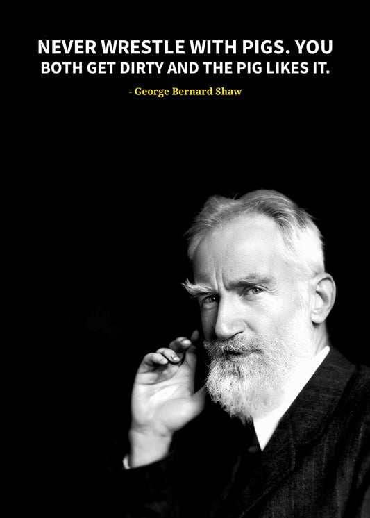 George Bernard Shaw 