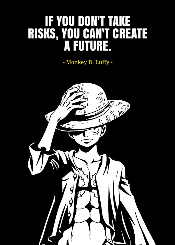 Monkey D Luffy Quote