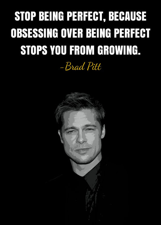 Brad Pitt Quote