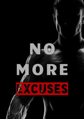 No More Excuses Quote