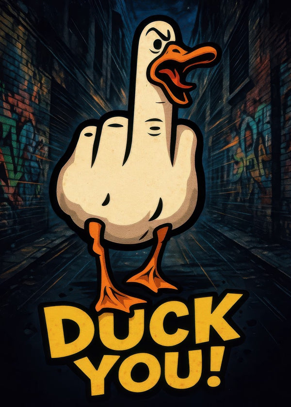 Duck You