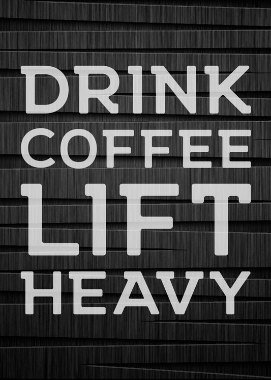 Lift Heavy