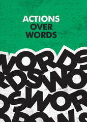 Actions Over Words