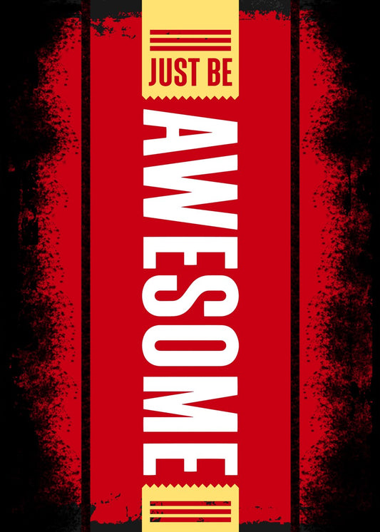 just be awesome tex
