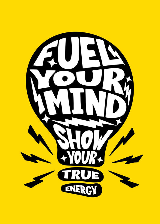 Fuel your mind text art