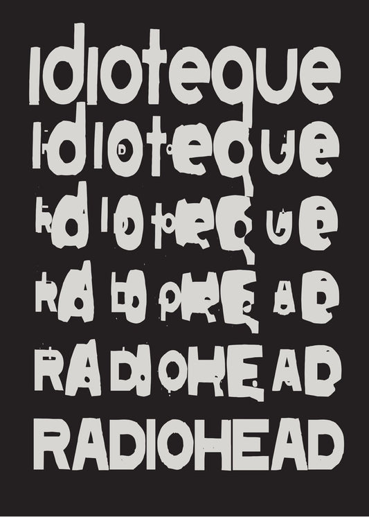 Idiotequ Radiohead Typography