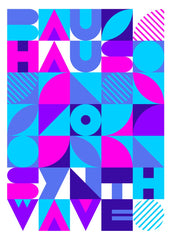 Bauhaus Synthwave