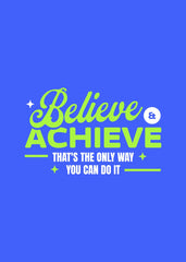 Believe & Achieve