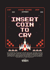 Insert Coin To Cry