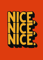 NICE NICE NICE