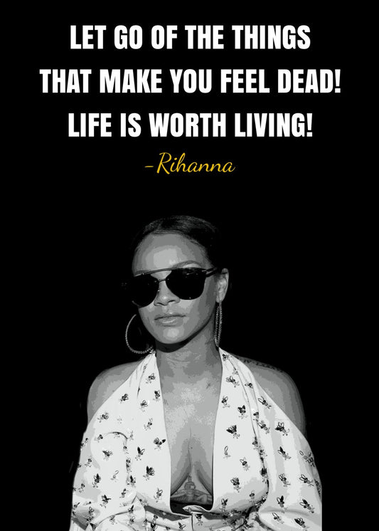 Rihanna Quote