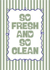 So Fresh And So Clean