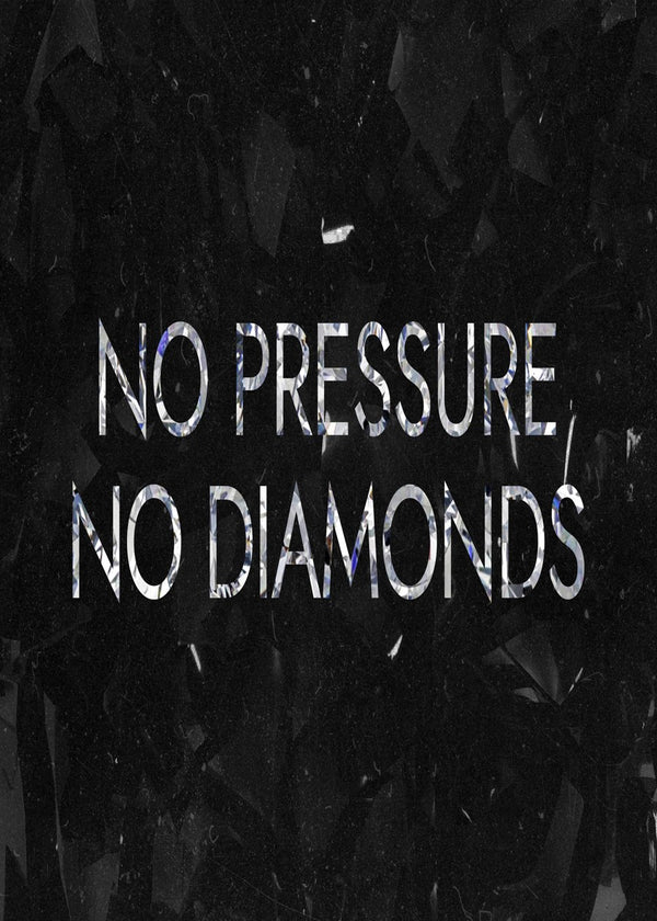 No Pressure, Diamonds